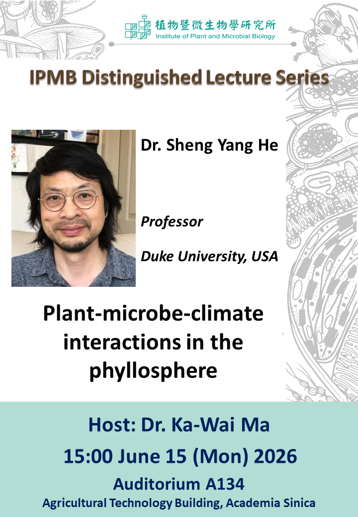 20260615_Sheng Yang He (IPMB Distiguished Lectureship)